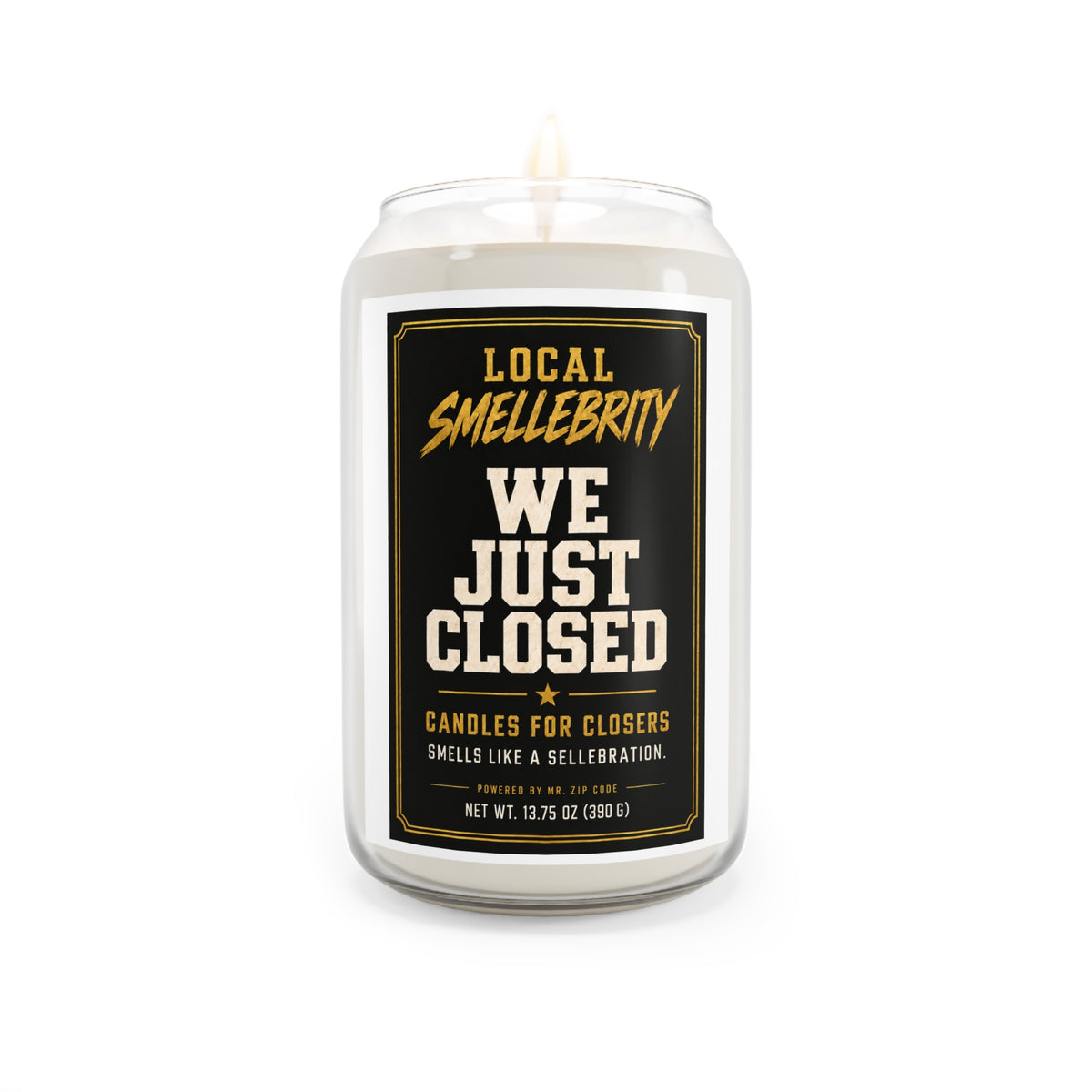 We Just Closed Scented Soy Candle — 13.75oz “Local Smellebrity” Sellebration Candle